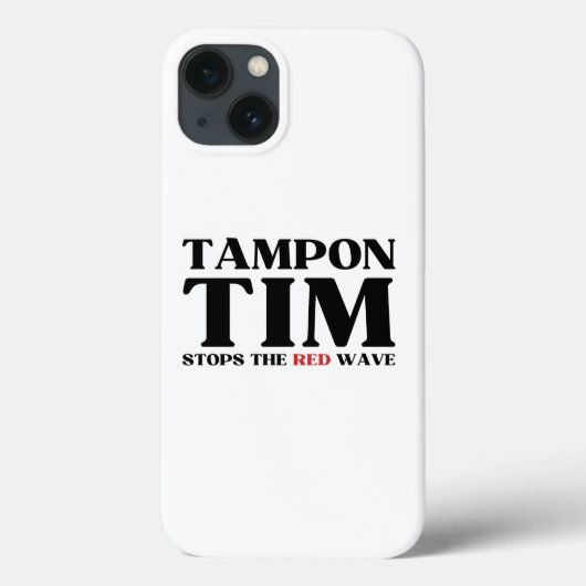 Tampon Tim wird die Red Wave-Tim Walz 2024 stoppen Case-Mate iPhone Hülle (Rückseite)
