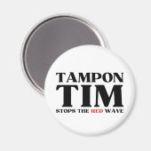 Tampon Tim wird die Red Wave-Tim Walz 2024 stoppen Magnet (Vorderseite/Rückseite)