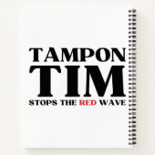 Tampon Tim wird die Red Wave-Tim Walz 2024 stoppen Notizblock (Rückseite)