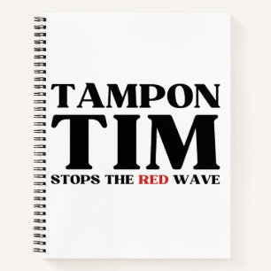 Tampon Tim wird die Red Wave-Tim Walz 2024 stoppen Notizblock
