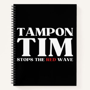 Tampon Tim wird die Red Wave-Tim Walz 2024 stoppen Notizblock