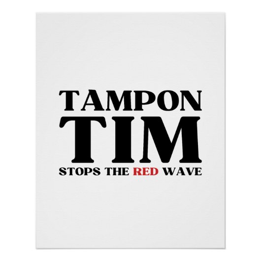 Tampon Tim wird die Red Wave-Tim Walz 2024 stoppen Poster (Vorderseite)