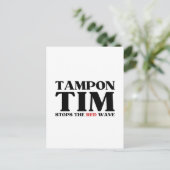 Tampon Tim wird die Red Wave-Tim Walz 2024 stoppen Postkarte (Stehend Vorderseite)