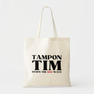 Tampon Tim wird die Red Wave-Tim Walz 2024 stoppen Tragetasche