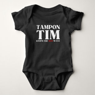 Tampon Tim Wird Die Rote Welle Stoppen-Tim Walz 20 Baby Strampler