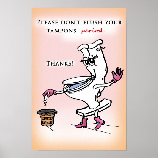 Tampons nicht flush poster (Vorne)