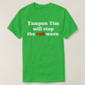 Tamponzeit stoppt die rote Welle 2024 TShirt 5 (Design vorne)