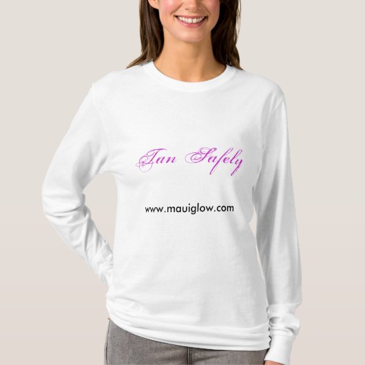 TAN sicher, www.mauiglow.com T-Shirt (Vorderseite)