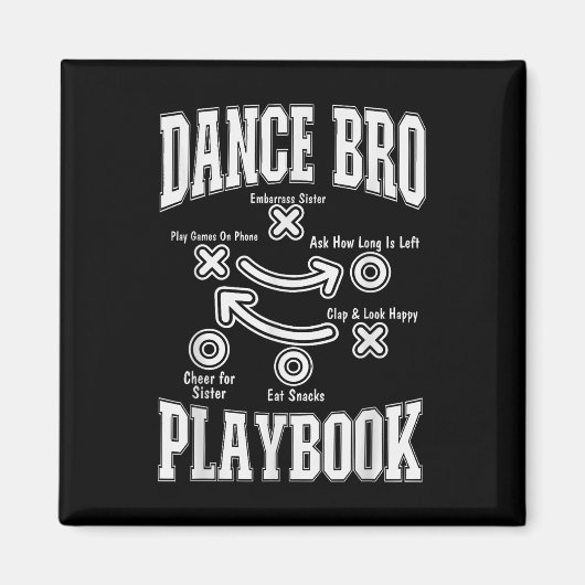 Tance Brother Playbook Comp Funny Dancing Proud Da Magnet (Vorne)