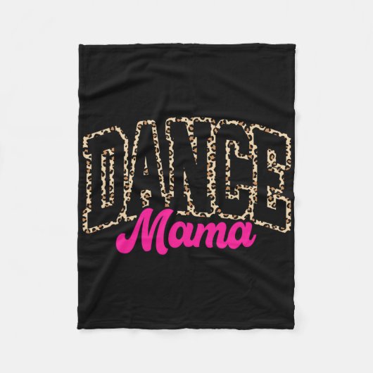 Tance Mama Leopard Tanz Mama Mama Leben Fleecedecke (Vorderseite)
