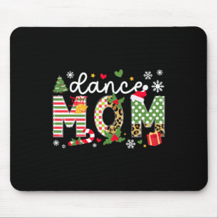 Tance Mama Weihnachts-Tänzer Mama Xmas Party Mousepad