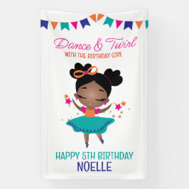 Tance & Twirl Birthday Girl Colorful Banner
