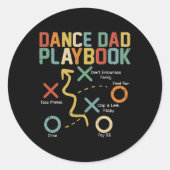 Tance Vater Comp Funny Playbook Tanzen Daddy Proud Runder Aufkleber (Vorderseite)
