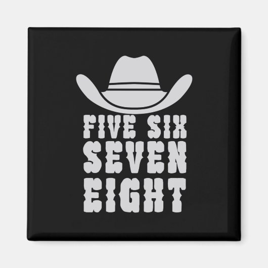 Tanceline Five Sechs sieben acht Magnet (Vorne)
