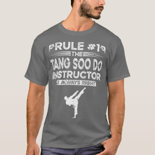 Tang Soo Do Instructor Korean Martial Arts T-Shirt