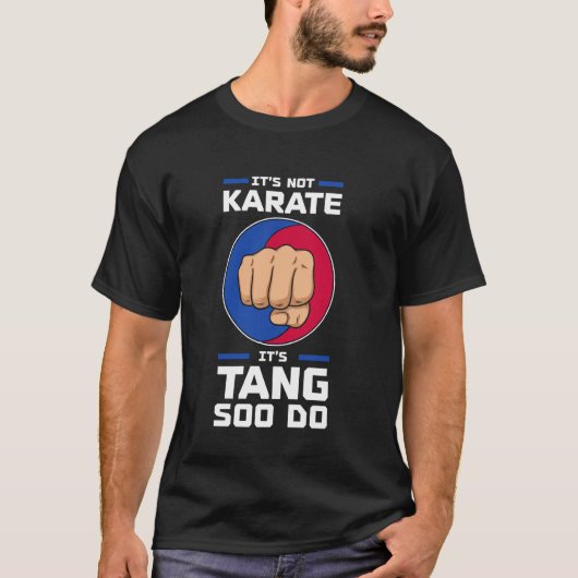 Tang Soo Do Instructor Martial Artist Korean Karat T-Shirt (Vorderseite)