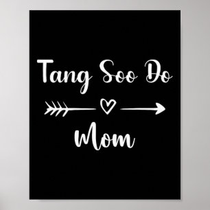 Tang Soo Do Mama Funny Woman Sport Lover Mütter Da Poster