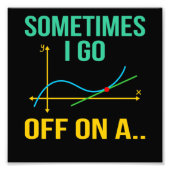 Tangent Mathematik Lehrer Mathematik Mathematik St Fotodruck (Vorne)