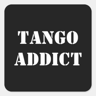 Tango-Süchtiger Tanguero Argentinisches Tango  Quadratischer Aufkleber