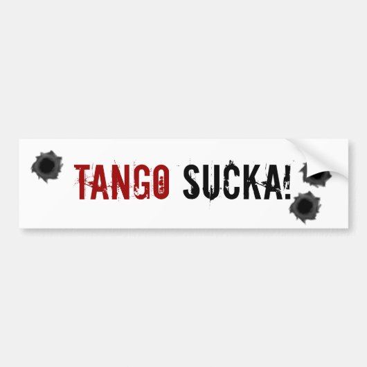 Tango Sucka! Autoaufkleber der Kriegsführung (Vorne)