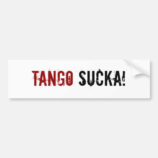 Tango Sucka! Autoaufkleber der Kriegsführung (Vorne)