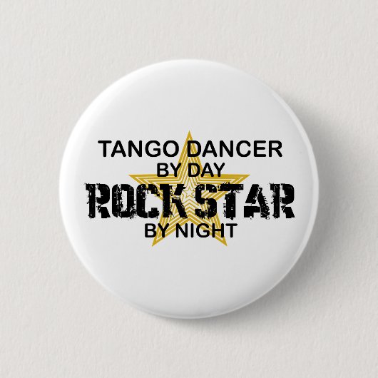 Tango-Tänzer-Rockstar bis zum Nacht Button (Vorderseite)
