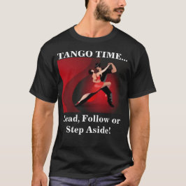 Tango Time Dancer T-Shirt