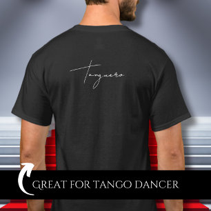 Tanguero Black Argentine Tango Dancer Geschenk T-Shirt