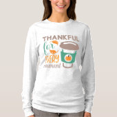 Tankbar für jeden Augenblick T-Shirt (Vorderseite)