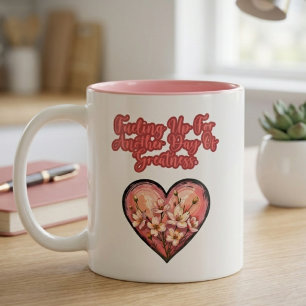 Tanken für einen weiteren Tag der Größe Mama Zweifarbige Tasse