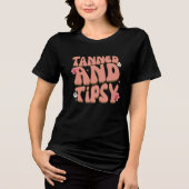 Tanner und Tipsy Tri-Blend Shirt (Vorderseite)
