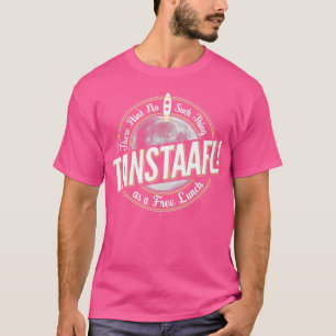 TANSTAAFL T-Shirt