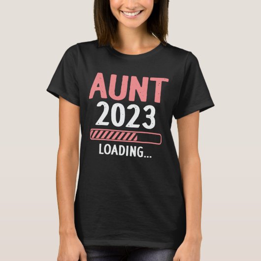 Tante 2023 Ladung Funny Future New Tunt wird sein T-Shirt (Vorderseite)