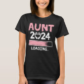 Tante 2024 Lading Funny Future New Tunt zu sein T-Shirt (Vorderseite)