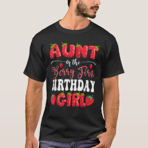 Tante Berry First Birthday Girl Strawberry 1St B T-Shirt