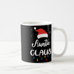 Tante Claus Funny Christmas Matching Familie Santa Kaffeetasse