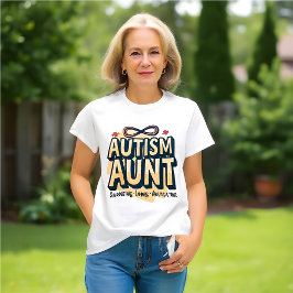 Tante der Autismus: Unterstützung, Liebe, Befürwor T-Shirt