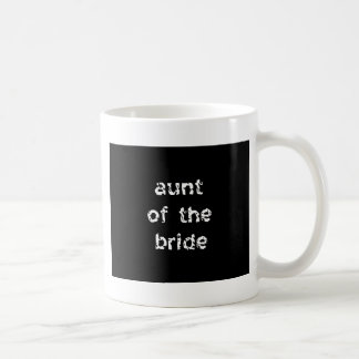 Tante der Braut Kaffeetasse