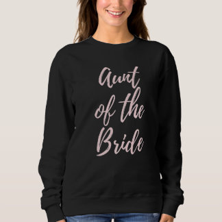 Tante der Braut Matching Wedding Day Tante Idee Sweatshirt