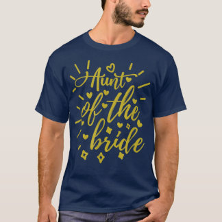 Tante der Braut T-Shirt