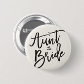 Tante der Bride Brush Script Wedding Bridal Button (Vorne & Hinten)