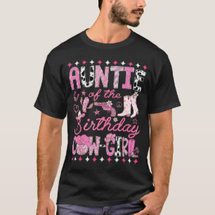 Tante der Geburtstags-Cowgirl Nk Rodeo Western Di T-Shirt