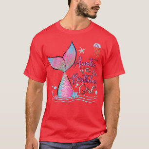 Tante der Geburtstagsmädchen Magical Family T-Shirt