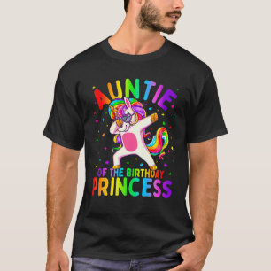 Tante der Geburtstagsprinzessin Girl Dabbing Unico T-Shirt