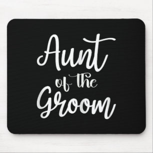 Tante der Groom-Verlobung Verheiratete Hochzeitsfe Mousepad