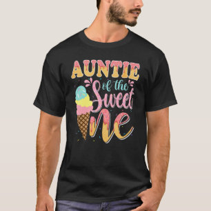Tante der süßen Eiscreme Geburtstag 1. Fam. T-Shirt