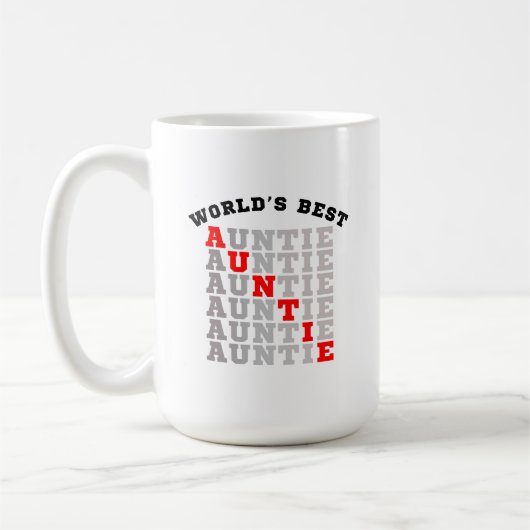 Tante der Welt Kaffeetasse (Links)