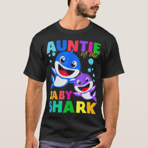 Tante des Baby Shark Birthday Tantchen Hai Mot T-Shirt