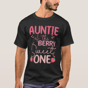 Tante des Berry Sweet eine Erdbeere erste Bir T-Shirt