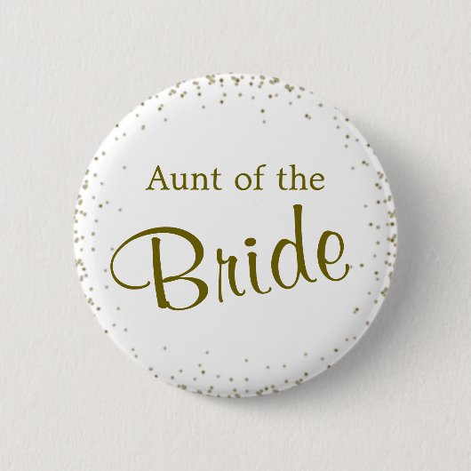 Tante des Bride Confetti Button (Vorderseite)